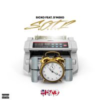 Sicko - S.O.T.F (Explicit)