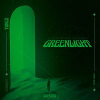 ToneZ - Greenlight