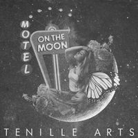 Tenille Arts - Motel On the Moon