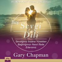 Gary Chapman - Beş Sevgi Dili