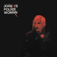 Joan As Police Woman - Joan as Police Woman