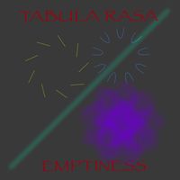 Tabula Rasa - Emptiness