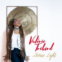 Valérie Tribord - Divine Light