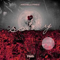 Archelli Findz - Sorry