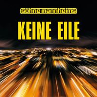 Söhne Mannheims - Keine Eile (Single Edit)