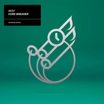 Beef - Core Breaker