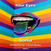 Sonia - Your Eyes