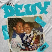 Roy - Deux (Explicit)