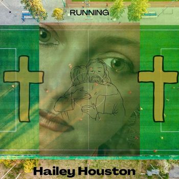 Hailey Houston - Running (Explicit)