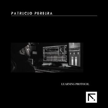 Patricio Pereira - LEARNING PROTOCOL