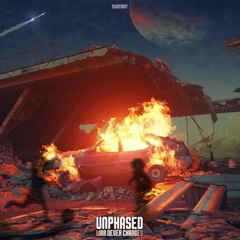 Unphased - War Never Changes (Extended Mix)