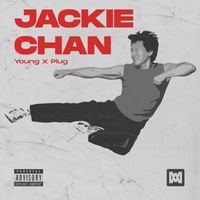 Young X Plug - Jackie Chan (Explicit)