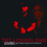 Tyler Braden - Try Losing One (with Sydney Sierota of Echosmith)