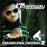 Freeway - Philadelphia Freeway 2 (Special Edition [Explicit])