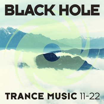 Various Artists - Black Hole Trance Music 11-22