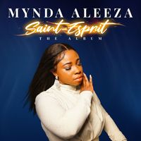Mynda Aleeza - Saint Esprit