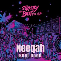Neeqah - Real Good (Explicit)