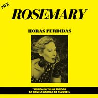 Rosemary - Horas Perdidas