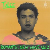 Talee - Romantic New Wave Vol. 2