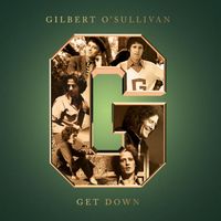 Gilbert O'Sullivan - Get Down (The Best Of)