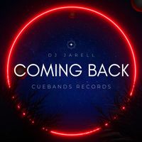 DJ Jarell - Coming Back