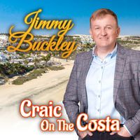 Jimmy Buckley - Craic On The Costa