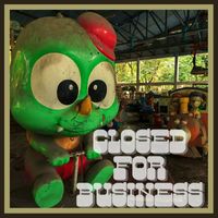 Chris Rattie & The New Rebels - Closed for Business (Explicit)