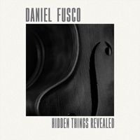 Daniel Fusco - Hidden Things Revealed