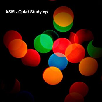 ASM - Quiet Study EP