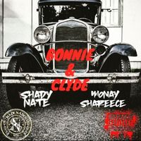 Shady Nate - Bonnie & Clyde (Explicit)