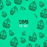 Samii - The Vibe