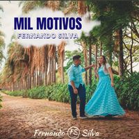 Fernando Silva - Mil Motivos