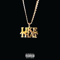 Hendy - Like That (Explicit)