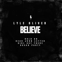 Lyle Oliver - Believe