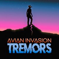 Avian Invasion - Tremors