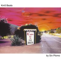 Sin Plomo - Km5 Beats (Explicit)