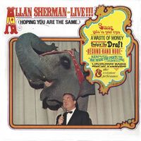Allan Sherman - Allan Sherman Live (Hope You’re the Same)