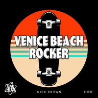 Nick Brown - Venice Beach Rocker