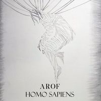 AROF - Homo Sapiens