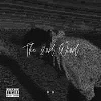 HD - The 2nd Wind (Explicit)