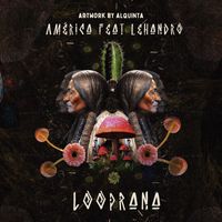 Looprana - America