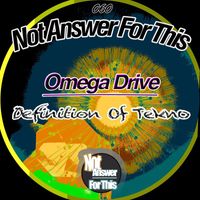 Omega Drive - Definition Of Tekno