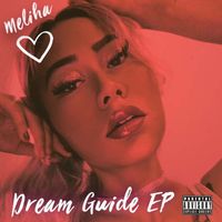 Meliha - Dream Guide