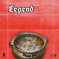 Legend - Mama Put