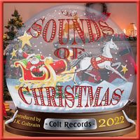 J.K. Coltrain - Santa Looked a Lot Like Daddy
