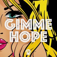 Nari and Stylus Robb - Gimme Hope