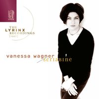 Vanessa Wagner - The Lyrinx Recordings (1997): Scriabine