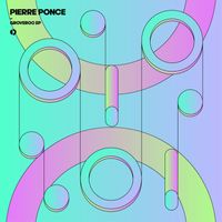 Pierre Ponce - Groveroo EP