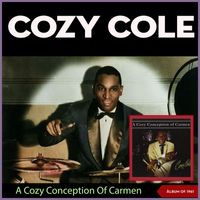 Cozy Cole - A Cozy Conception Of Carmen (Album of 1961)