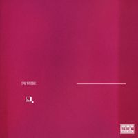 Jordy - SAY WHERE (Explicit)